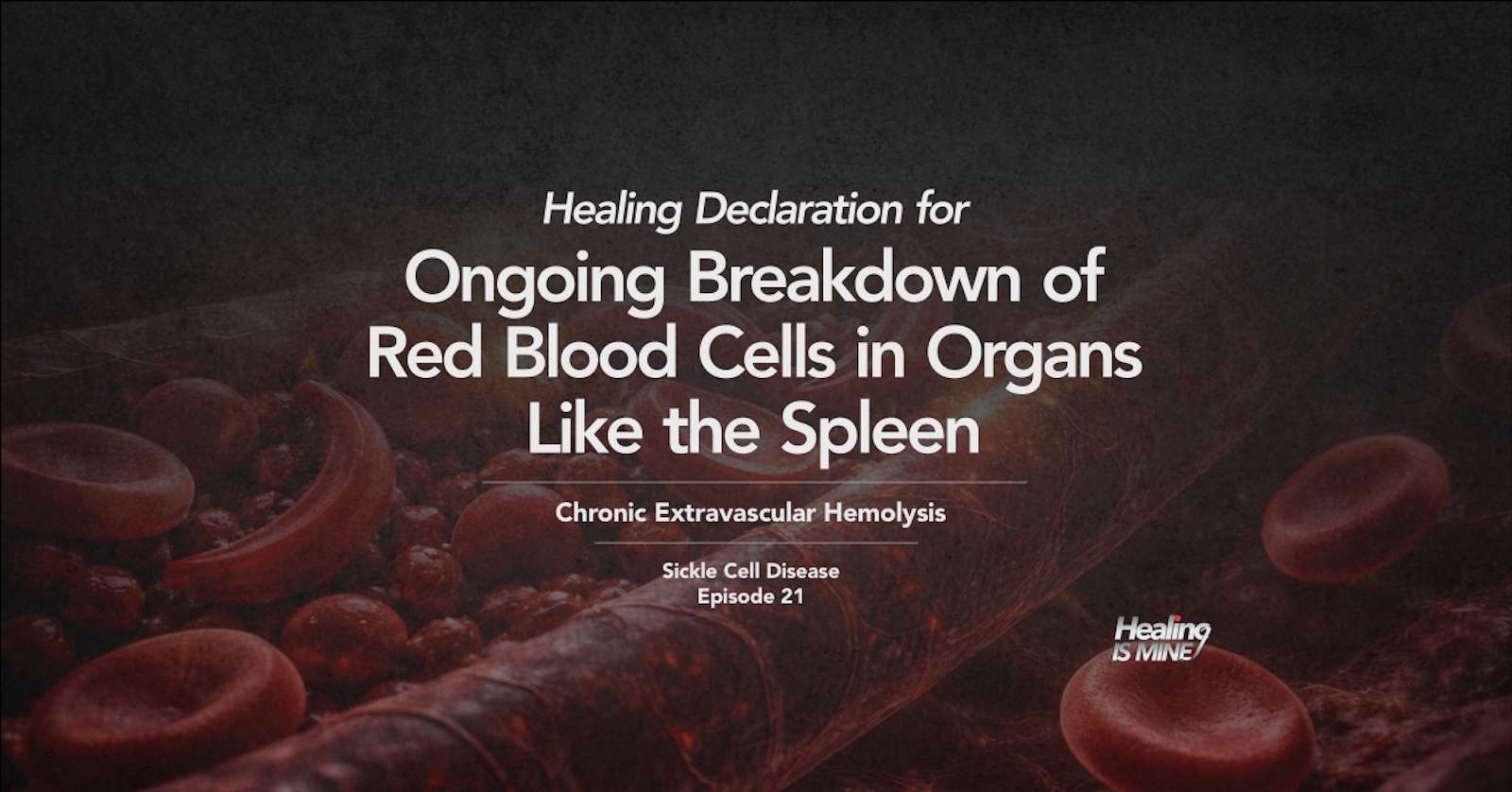 Illustration of red blood cells in a blood vessel with the title “Chronic Extravascular Hemolysis (Ongoing Breakdown of Red Blood Cells in Organs Like the Spleen).”