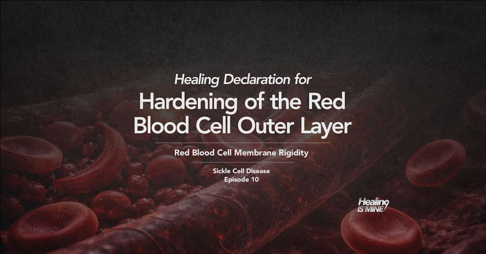 Illustration of red blood cells in a blood vessel with the title “Red Blood Cell Membrane Rigidity (Hardening of the Red Blood Cell Outer Layer).”