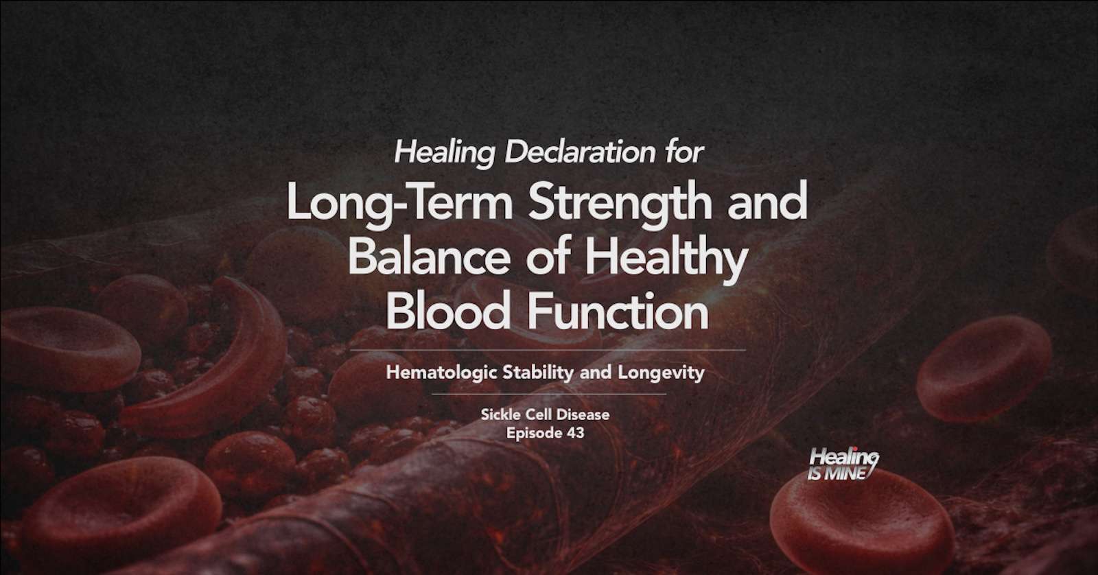 Illustration of red blood cells in a blood vessel with the title “Hematologic Stability and Longevity (Long-Term Strength and Balance of Healthy Blood Function).”
