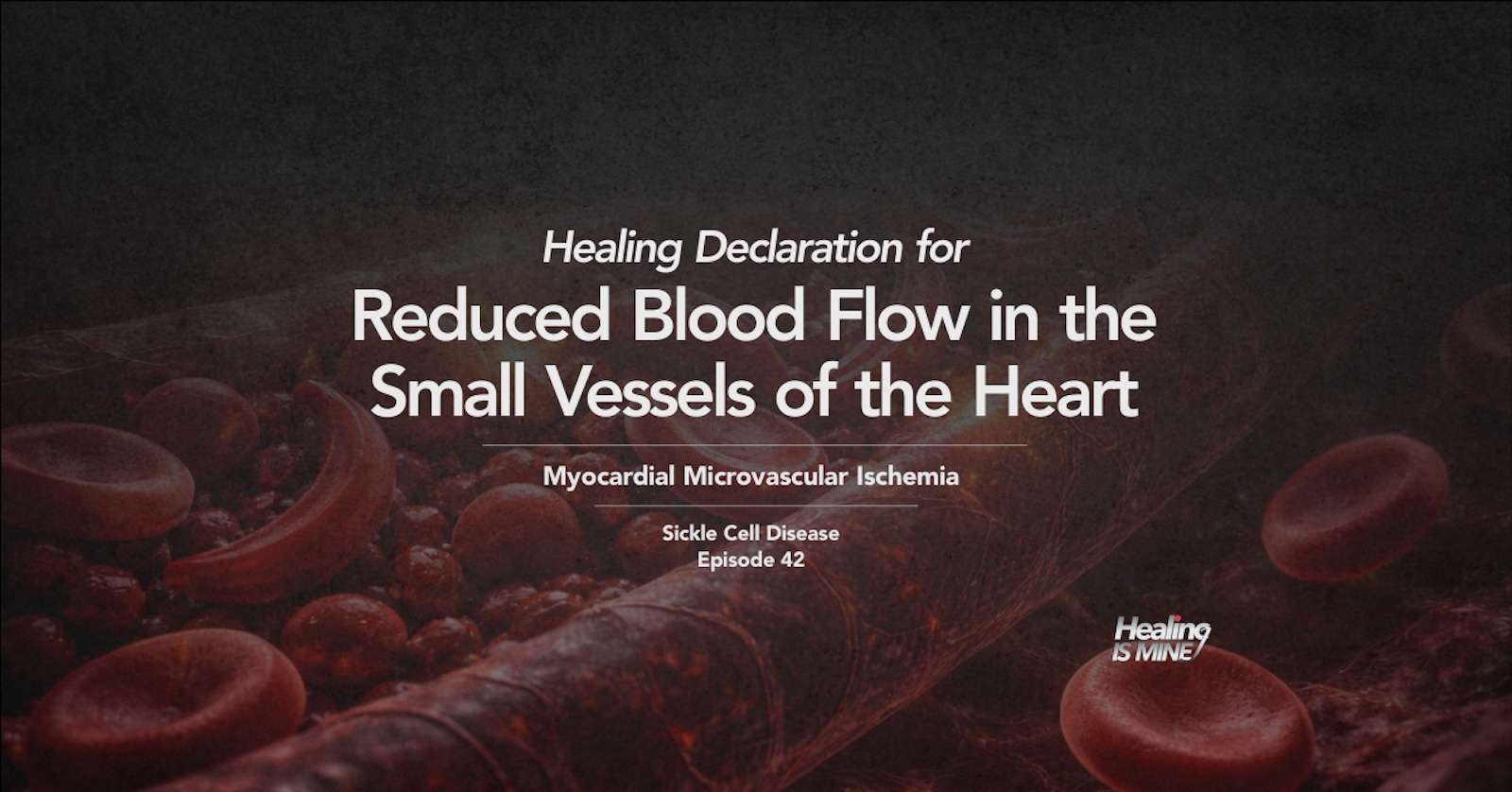 Illustration of red blood cells in a blood vessel with the title “Myocardial Microvascular Ischemia (Reduced Blood Flow in the Small Vessels of the Heart).”