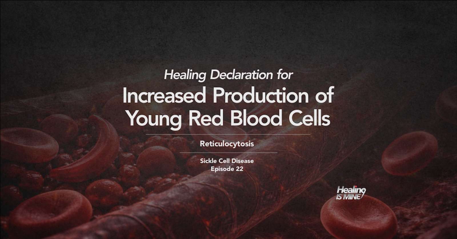 Illustration of red blood cells in a blood vessel with the title “Reticulocytosis (Increased Production of Young Red Blood Cells).”