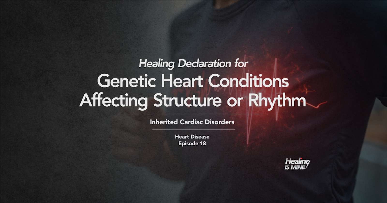 Upper torso of a person in a dark shirt with glowing red heart graphic and ECG waveform over the chest area illustrating Inherited Cardiac Disorders