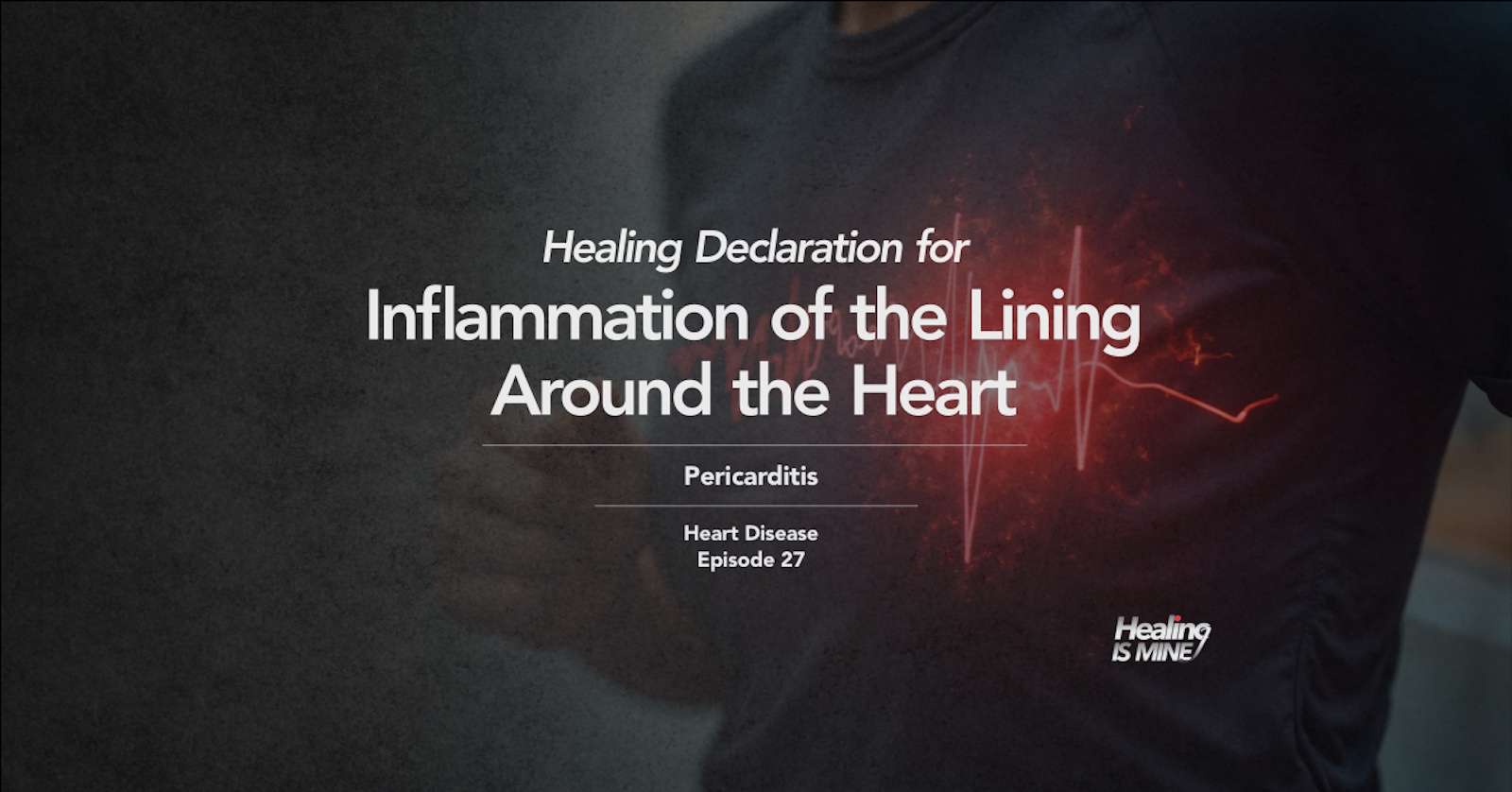 Upper torso of a person in a dark shirt with glowing red heart graphic and ECG waveform over the chest area illustrating Pericarditis