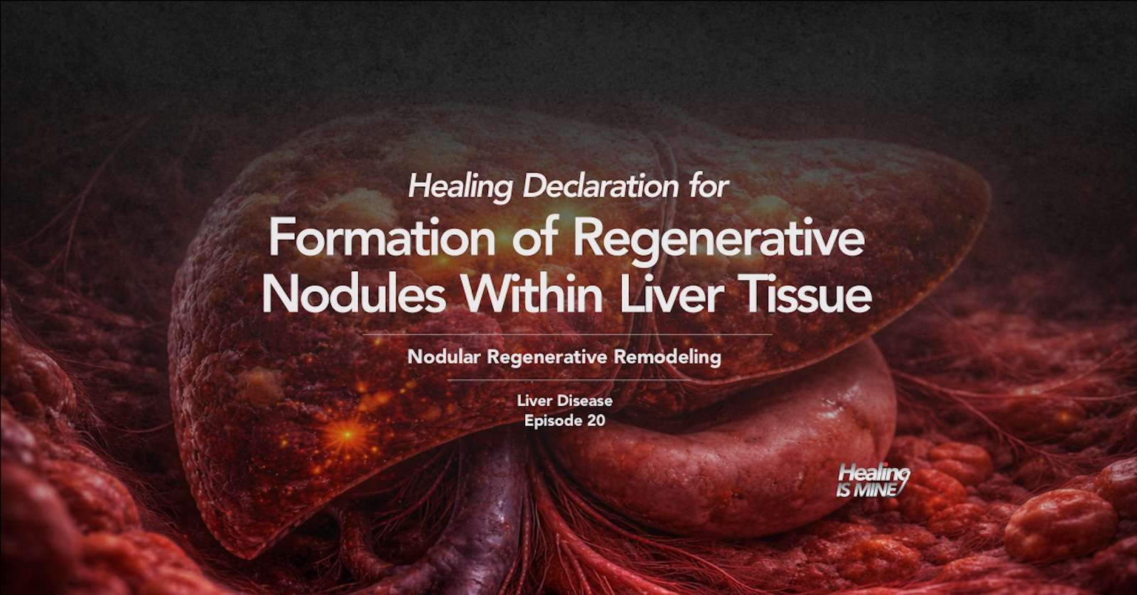 Illustration of liver tissue with nodular formations showing structural changes, titled “Formation of Regenerative Nodules Within Liver Tissue (Nodular Regenerative Remodeling) – Liver Disease Episode 20.”
