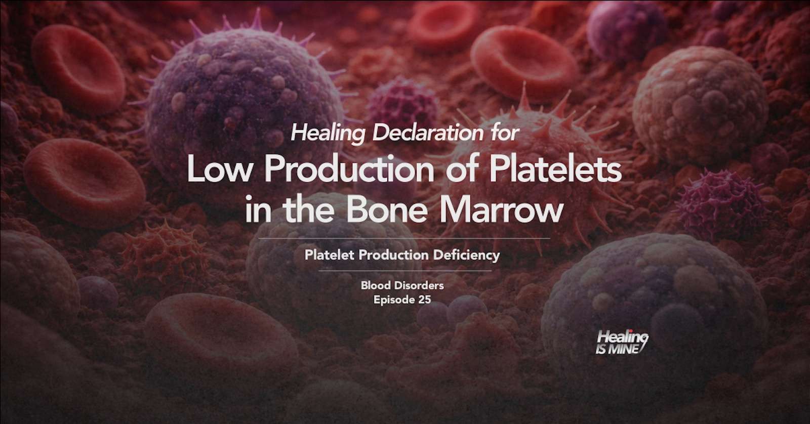 Illustration of bone marrow showing reduced platelet formation, titled “Low Production of Platelets in the Bone Marrow (Platelet Production Deficiency) – Blood Disorders Episode 25.”